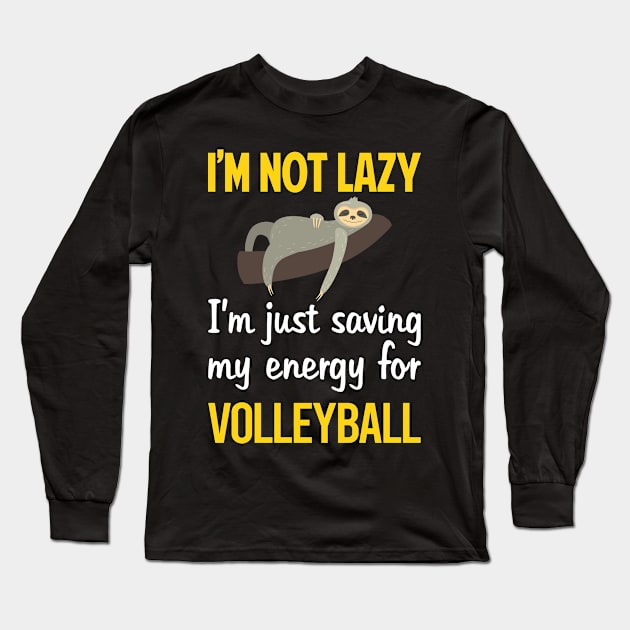 Funny Lazy Volleyball Long Sleeve T-Shirt by Hanh Tay